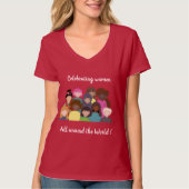 Vrouwen over de hele wereld vieren | feminist t-shirt (Voorkant)