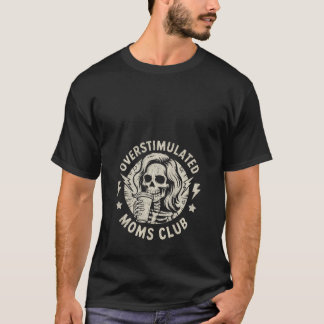 Vrouwen Overprikkeld Moederclub Neurodivergent Mom T-shirt