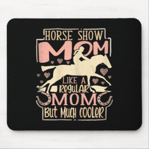 Vrouwen Paard Show Mom Equestrian Horseck Riding R Muismat