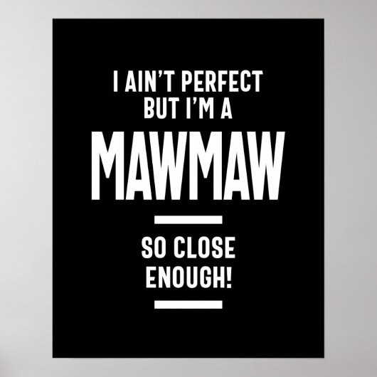 Vrouwen Perfect Mawmaw Grandma Gift Poster (Voorkant)