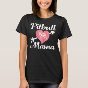 Vrouwen Pitbull Mama Pit Bull Lover Eigenaar Hond  T-shirt