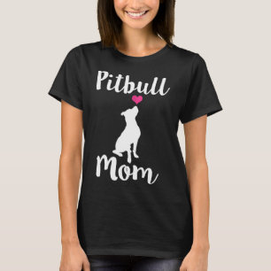 Vrouwen Pitbull Moeder Pit Bull Dog Mama T-shirt