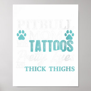Vrouwen Pitbull Mom Tattoos Hondenliefhebber Grapp Poster