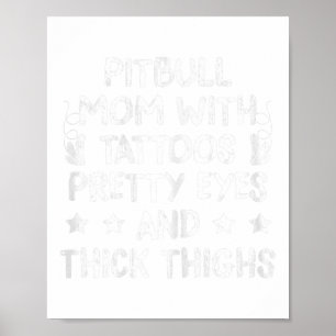 Vrouwen Pitbull Mom Tattoos Hondenliefhebber Moede Poster