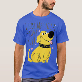 Vrouwen Pixar UP Dug ik heb je net ontmoet. T-shirt