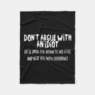 Vrouwen Praten Niet Met Een Idioot Funny Sarcasme Fleece Deken