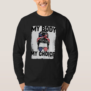 Vrouwen Pro Keuze Mijn lichaam Mijn keuze Mijn baa T-shirt
