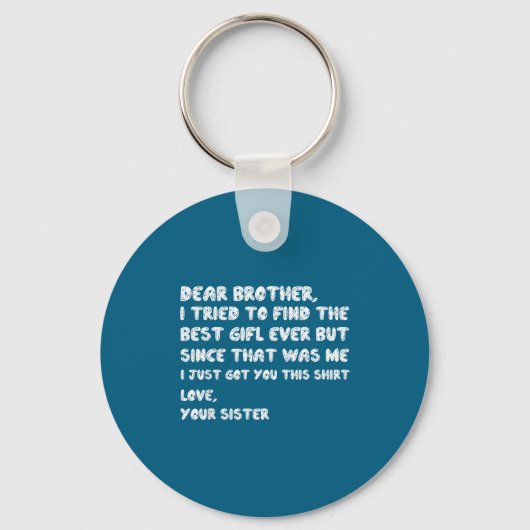 vrouwen Probeerden Broer Beste Ik Vind Sleutelhanger (Voorkant)