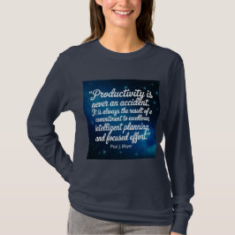 Vrouwen Productiviteit Quote Paul Meyer T-shirt