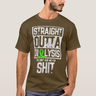 Vrouwen Recht uit Dialyse Hilarische grappen T-shirt