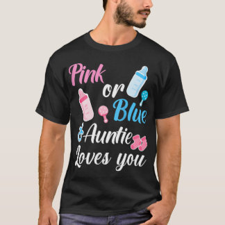 Vrouwen roze of blauw tante houdt van je Shirt Sch