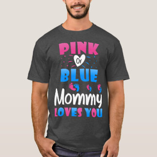 Vrouwen roze of blauwe mama houden van je - mama o t-shirt