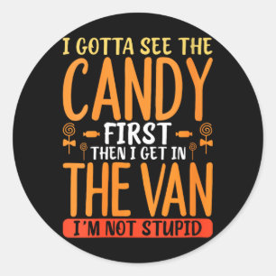 Vrouwen Sarcastische Candy Humor Quote Met Donkere Ronde Sticker