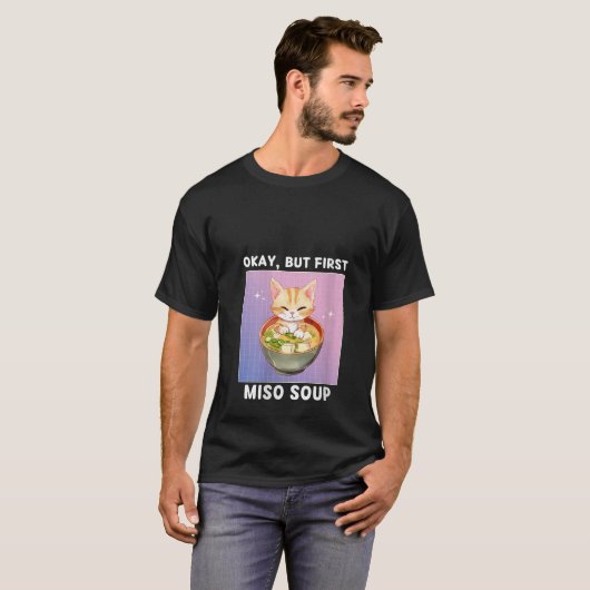 Vrouwen Schattige Kawaii Cat Oke Maar Eerste Miso  T-shirt (Voorkant volledig)