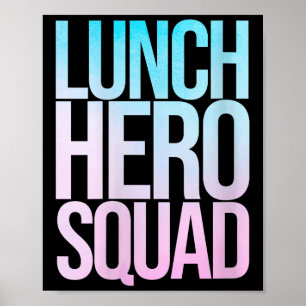 Vrouwen School Lunch Hero Squad Cafetaria werkneme Poster