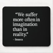 Vrouwen Seneca Quote lijden in de verbeelding stoï Muismat (Voorkant)