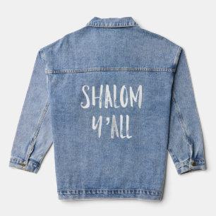 Vrouwen Shalom Ya'll Grappige Joodse Vrede Denim Jacket