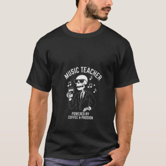 Vrouwen Skeleton Music Teacher Powered by Coffee P T-shirt