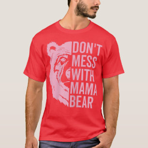 Vrouwen slaan niet met mama Beer Funny Moederdag T-shirt