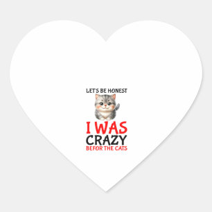 Vrouwen Snoep Just Give Me Cats Grappig ontwerp Hart Sticker