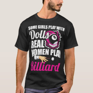 Vrouwen spelen Billiards Player Pool Billiard T-shirt