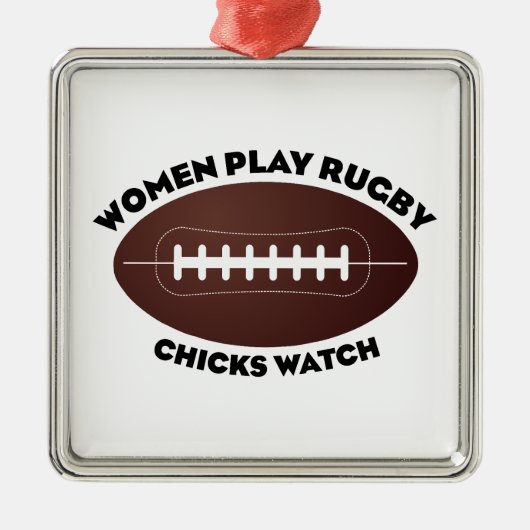Vrouwen spelen Rugby, Chicks Watch Metalen Ornament (Voorkant)