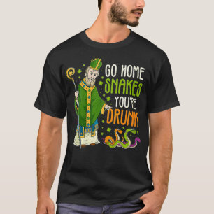 Vrouwen St Patrick Snakes gaan naar huis Je bent D T-shirt