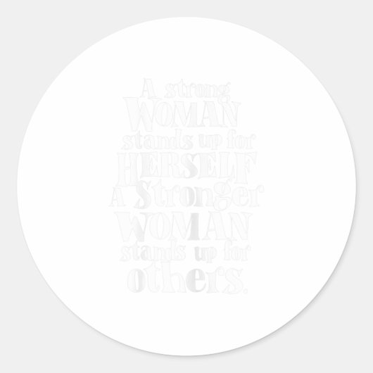 Vrouwen Sterke vrouwen staan op feministisch t-shi Ronde Sticker (Voorkant)