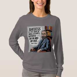 Vrouwen Succes Productiviteit Quote T-shirt