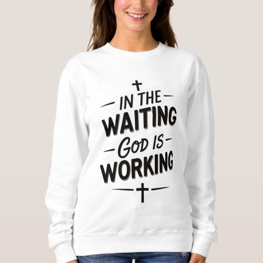 ✨ Vrouwen sweatshirt – "In de wachtende God is het (Voorkant)