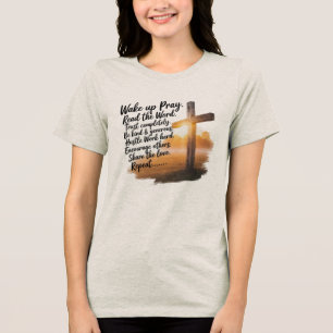 Vrouwen T-shirt Wakker worden, Bidden, Lees het Wo