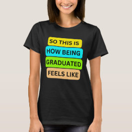 Vrouwen T-shirt zwart SO_THIS_IS_HOW_BEING_AFSTUDE