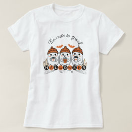 Vrouwen te Schattige om Halloween Ghost T-Shirt te