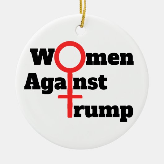 Vrouwen tegen Trump Keramisch Ornament (Voorkant)