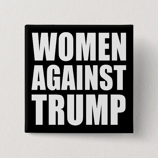 "VROUWEN TEGEN TRUMP" VIERKANTE BUTTON 5,1 CM (Voorkant)