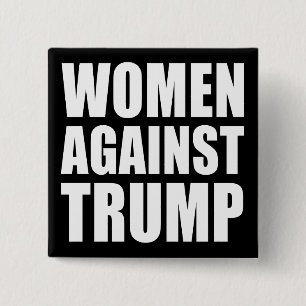 "VROUWEN TEGEN TRUMP" VIERKANTE BUTTON 5,1 CM