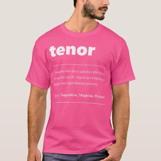 Vrouwen Tenor Definition Choir voor Opera Singer T-shirt (Voorkant)