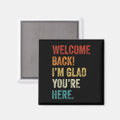 Vrouwen Terug naar school Leraar Welkom Terug I Magneet (Voorkant / Achterkant)