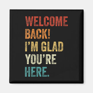 Vrouwen Terug naar school Leraar Welkom Terug I Magneet