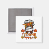 Vrouwen Thanksgiving Messy Bun Hair Herfst Mama Magneet (Voorkant / Achterkant)