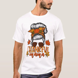 Vrouwen Thanksgiving Messy Bun Hair Herfst Mama T-shirt
