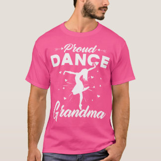 Vrouwen Trots Dans Oma Tshirt Voor Dansende Liefde