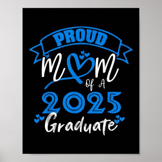 Vrouwen trots mama van een 2025 Afstuderen CL van Poster (Voorkant)