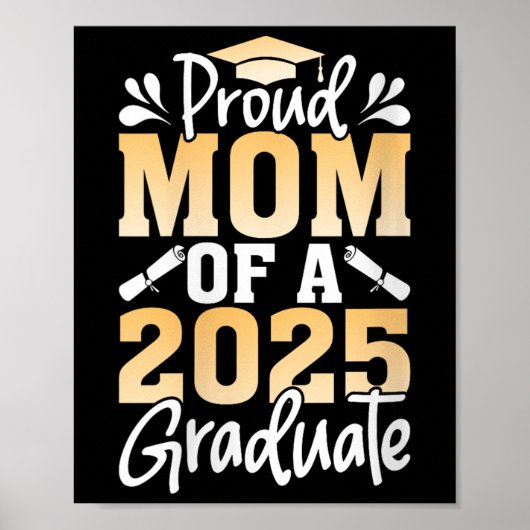 Vrouwen trots op moeder van een 2025 Afstuderen se Poster (Voorkant)