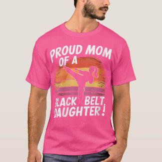 Vrouwen trots op moeder van zwarte band dochter t-shirt