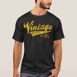  vrouwen uit 1973 49 jaar oud op dag 49 t-shirt