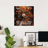 Vrouwen van de bossen: Dapperheid Gezicht op je an Poster (Thuiskantoor)