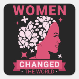 Vrouwen veranderden de wereldfeministe vierkante sticker