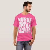 Vrouwen Verpleegster van Dag Opera Zanger van de N T-shirt (Voorkant volledig)