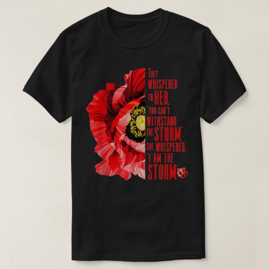 Vrouwen, Veteranen Rode papaver, ik ben het storm, T-shirt (Design voorkant)